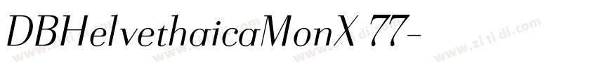 DBHelvethaicaMonX 77字体转换